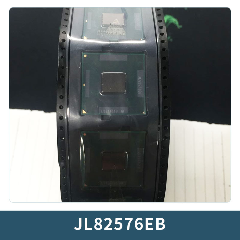 深圳 JL82576EB  JL82571EB JL82576EB芯片組CPU南北橋